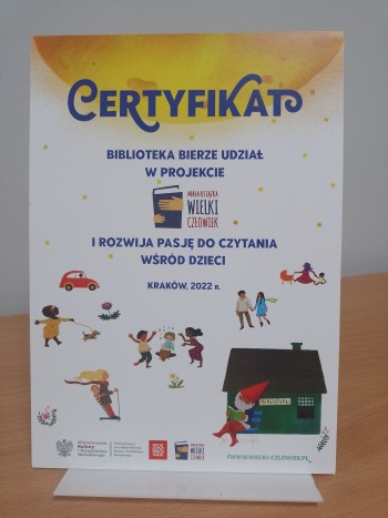Certyfikat przyznany Gminnej Bibliotece Publicznej w Marklowicach za udział w projekcie Mała książka - wielki człowiek
